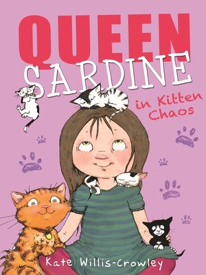 cover image of Queen Sardine in Kitten Chaos